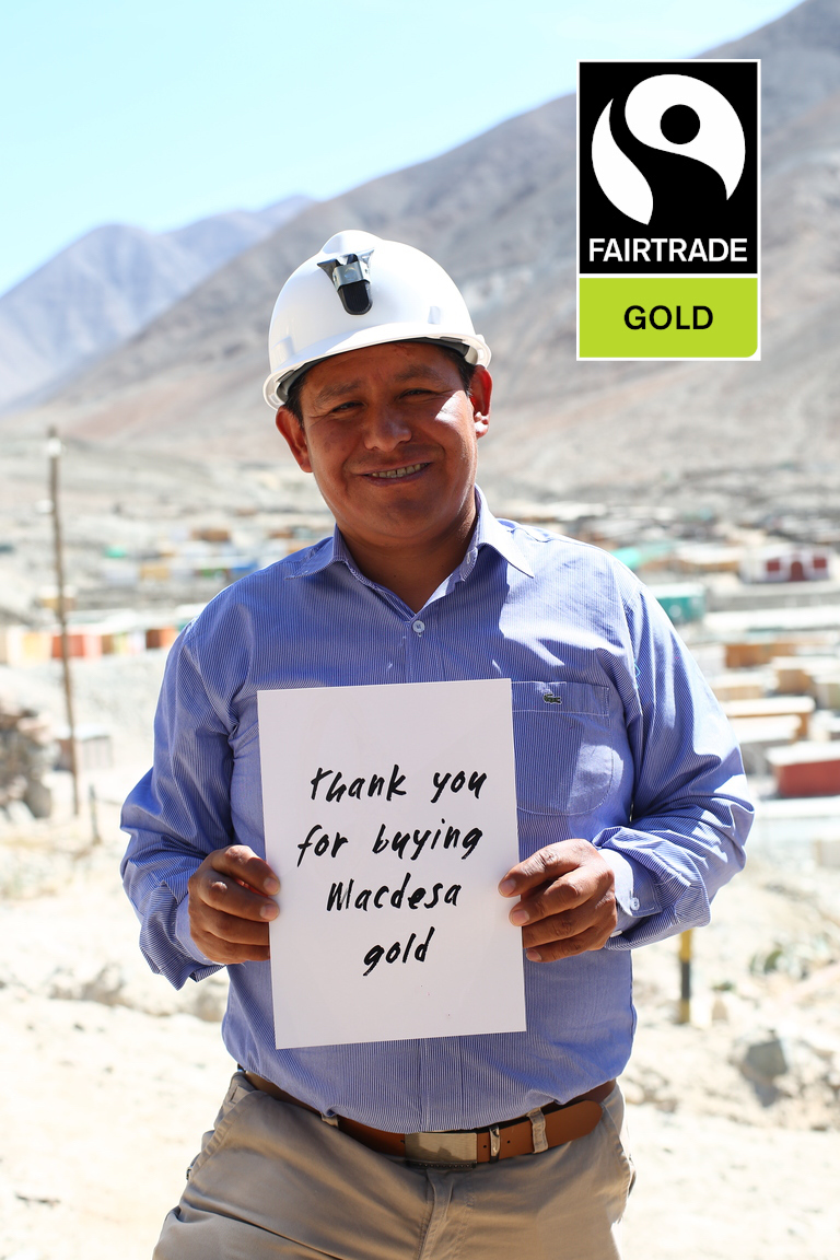 Our Fairtrade Gold comes from the Macdesa mine in Peru.